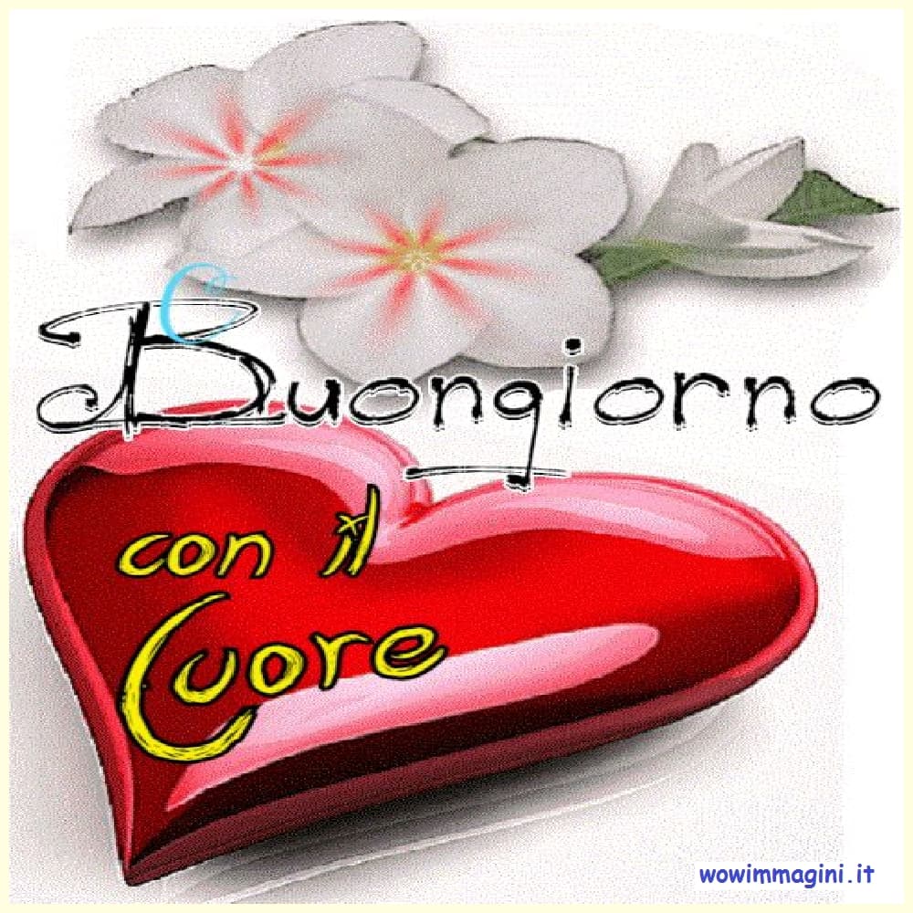 Immagini Buongiorno con il cuore