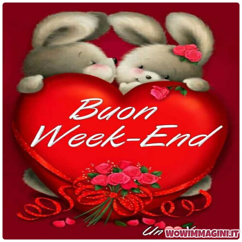 immagini buon week end